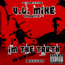 VL Mike - Im The Truth 